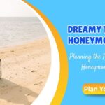 Planning the Perfect Tropical Honeymoon in 2025